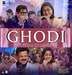 Ghodi (Luv Ki Arrange Marriage)