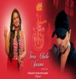 Tera Chale Jaana