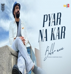 Pyar Na Kar