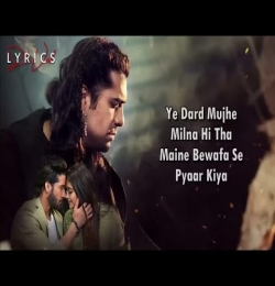 Ye Dard Mujhe Milna Hi Tha