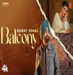 BALCONY - Bunny Johal