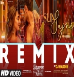 Sun Sajni (Remix)