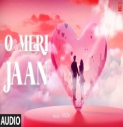 O Meri Jaan