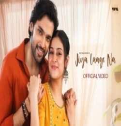 Jiya Laage Na