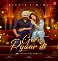 Gal Pyaar Di