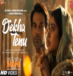 Dekha Tenu Pehli Pehli Baar Ve