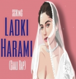 Ladki Harami