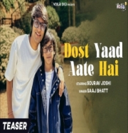 Dost Yaad Aate Hai