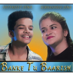 Banke Tu Baaris