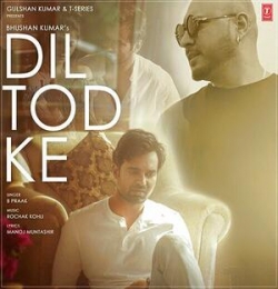 O Dil Tod Ke