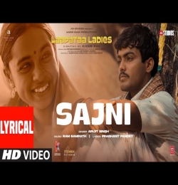 O Sajni Re (Laapataa Ladies)